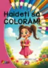 Poza cu Haideti sa coloram - Pentru fetite
