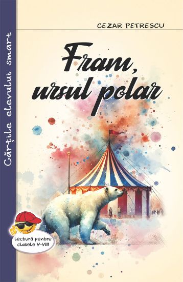 Poza cu Fram, ursul polar-Cezar Petrescu