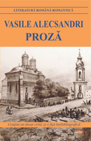 Poza cu Proza -Vasile Alecsandri