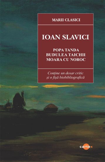 Poza cu Popa Tanda. Budulea Taichii. Moara cu noroc-Ioan Slavici