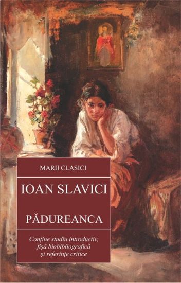 Poza cu Padureanca-Ioan Slavici
