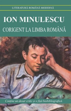 Poza cu Corigent la limba romana-Ion Minulescu