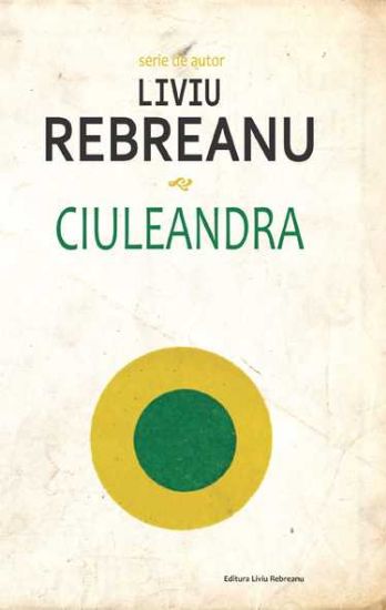 Poza cu Ciuleandra-Liviu Rebreanu