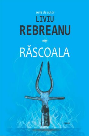 Poza cu Rascoala-Liviu Rebreanu