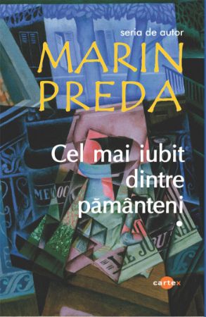 Poza cu Cel mai iubit dintre pamanteni-Marin Preda