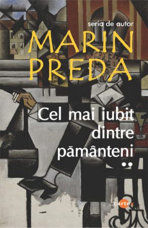 Poza cu Cel mai iubit dintre pamanteni-Marin Preda