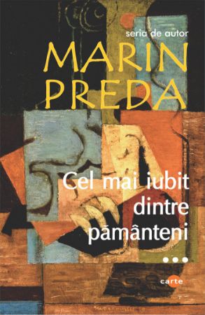 Poza cu Cel mai iubit dintre pamanteni-Marin Preda