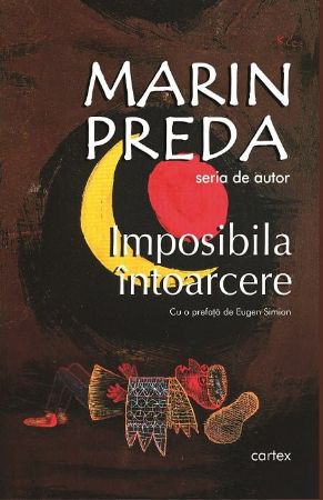 Poza cu Imposibila intoarcere-Marin Preda