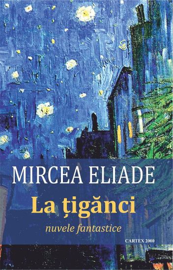 Poza cu La tiganci-Mircea Eliade