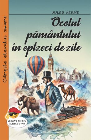 Poza cu Ocolul pamantului in 80 de zile-Jules Verne