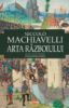 Poza cu Arta razboiului-Niccolò Machiavelli