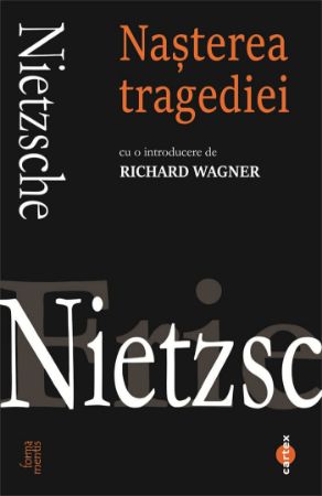Poza cu Nasterea tragediei -Friedrich Nietzsche
