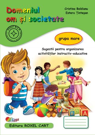 Poza cu Domeniul OM SI SOCIETATE - grupa mare