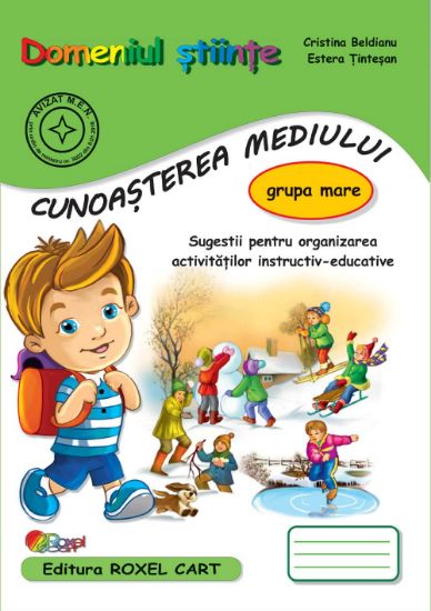Poza cu Domeniul STIINTE /  CUNOASTEREA MEDIULUI - grupa mare