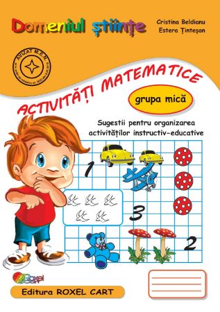 Poza cu Domeniul STIINTE / ACTIVITATI MATEMATICE - grupa mica