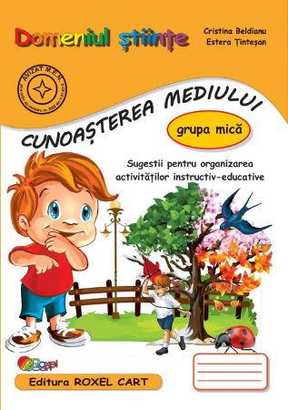 Poza cu Domeniul STIINTE / CUNOASTEREA MEDIULUI - grupa mica