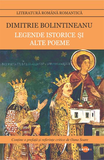 Poza cu Legende istorice si alte poeme-Dimitrie Bolintineanu