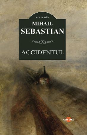 Poza cu Accidentul - Mihail Sebastian