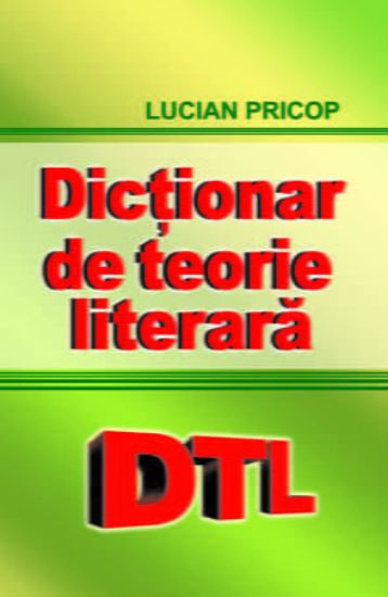 Poza cu Dictionar de teorie literara