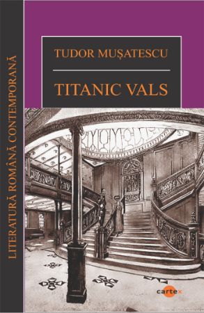 Poza cu Titanic vals - Tudor Musatescu