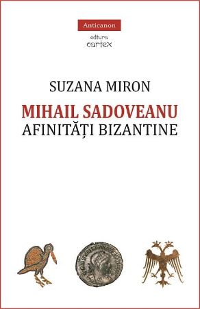 Poza cu Mihail Sadoveanu. Afinitati bizantine
