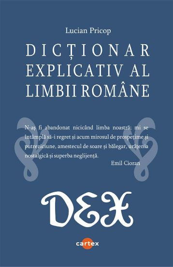 Poza cu Dictionar explicativ al limbii romane