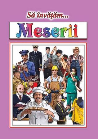 Poza cu Sa invatam Meserii