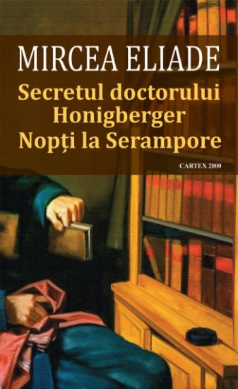 Poza cu Secretul Doctorului HONIGBERGER. Nopti la SERAMPORE