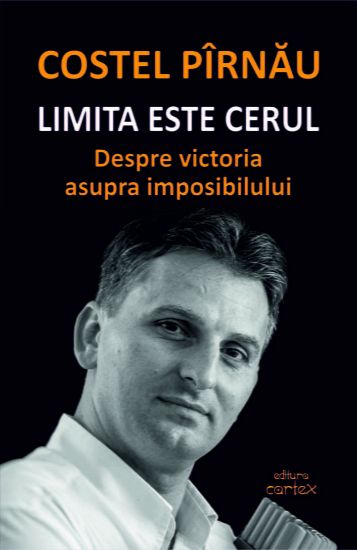 Poza cu Limita este cerul. Despre victoria asupra imposibilului