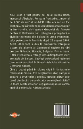 Poza cu Ultimii aliati ai lui Hitler. Cu doua documente diplomatice inedite
