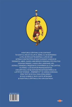 Poza cu Capitanul RO. Vol.2. Djihad! Totul se joaca la Marea Neagra!