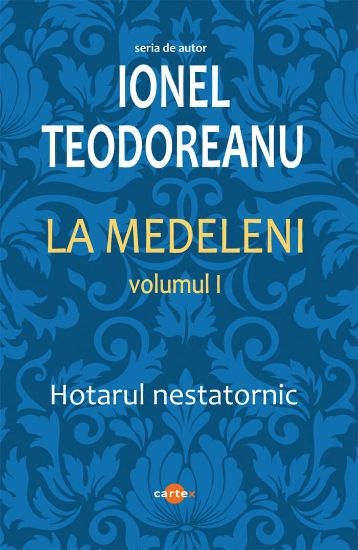 Poza cu La Medeleni (3 vol.)