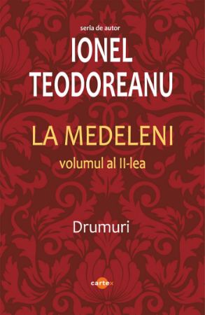 Poza cu La Medeleni (3 vol.)