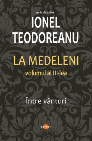 Poza cu La Medeleni (3 vol.)